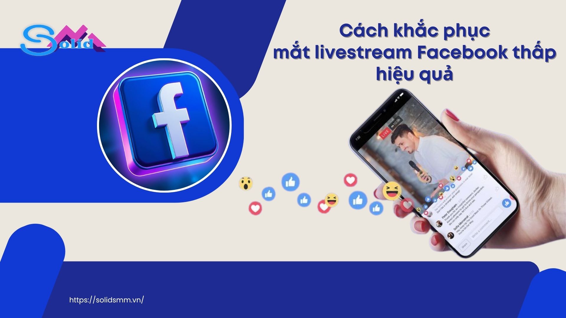Cách khắc phục mắt livestream Facebook thấp hiệu quả